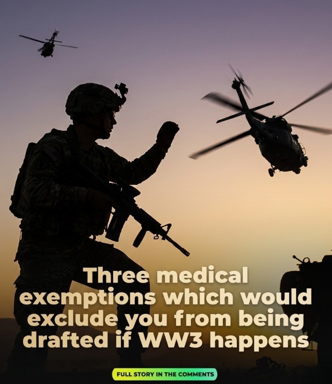 If a military draft ever occurred, certain medical conditions could lead to exemption from service.
