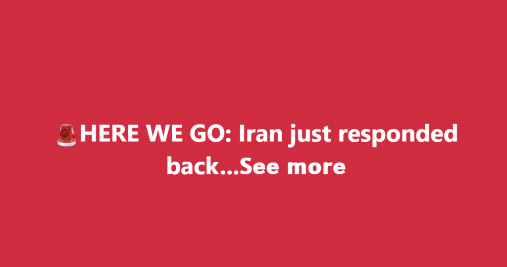 HERE WE GO: Iran just responded back…